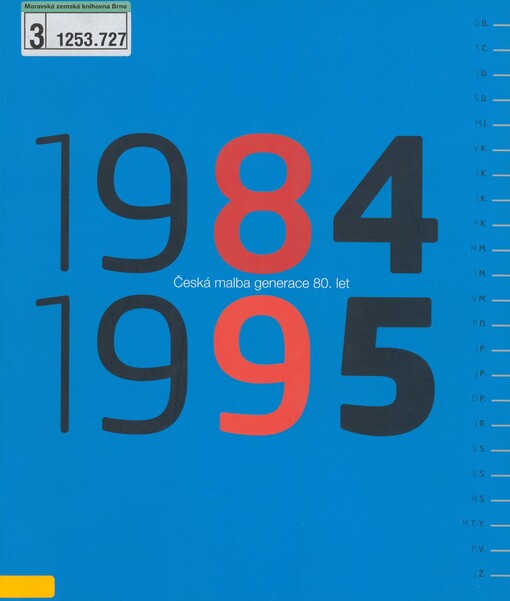 Česká malba generace 80. let =: Czech painting of the 1980s generation : [1984-1995