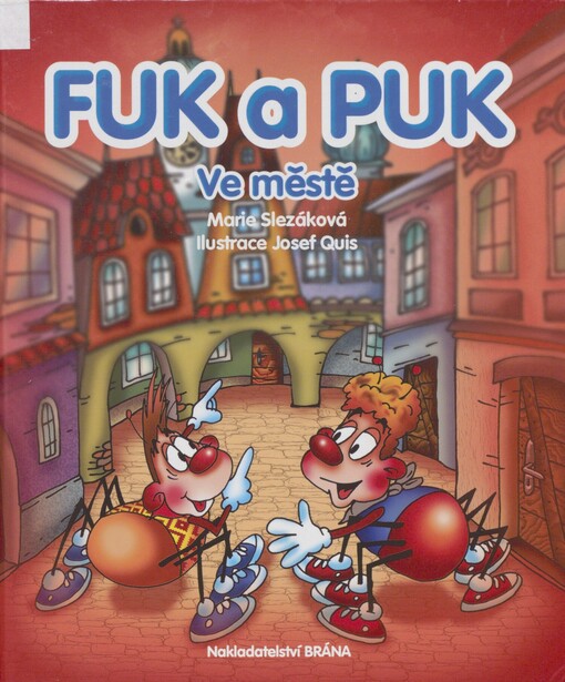 Fuk a Puk. Ve městě
