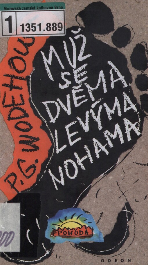 Muž se dvěma levýma nohama