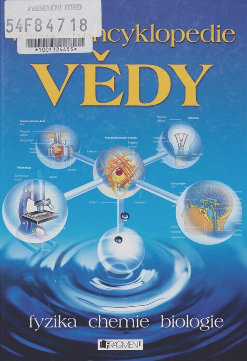 Velká encyklopedie vědy: fyzika, chemie, biologie