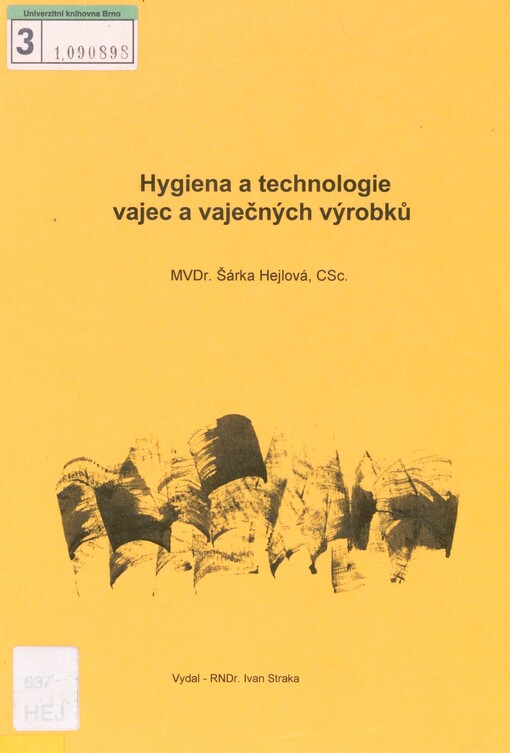 Hygiena a technologie vajec a vaječných výrobků