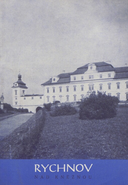 Státní zámek Rychnov Nad Kněžnou