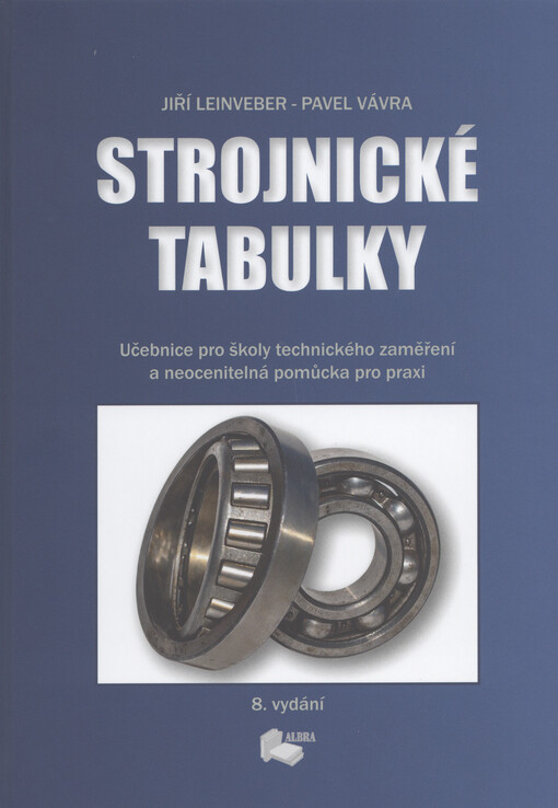 Strojnické tabulky : učebnice pro školy technického zaměření