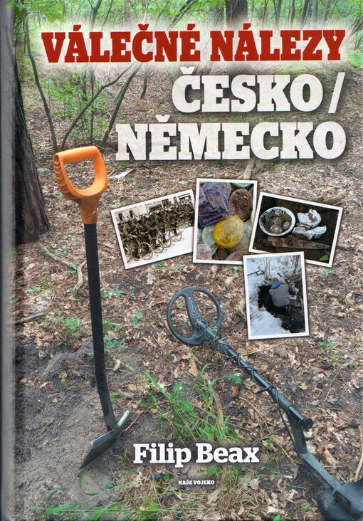 Válečné nálezy : Česko/Německo