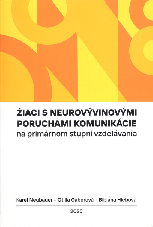 Žiaci s neurovývinovými poruchami komunikácie na primárnom stupni vzdelávania
