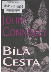 Bílá cesta  (odkaz v elektronickém katalogu)