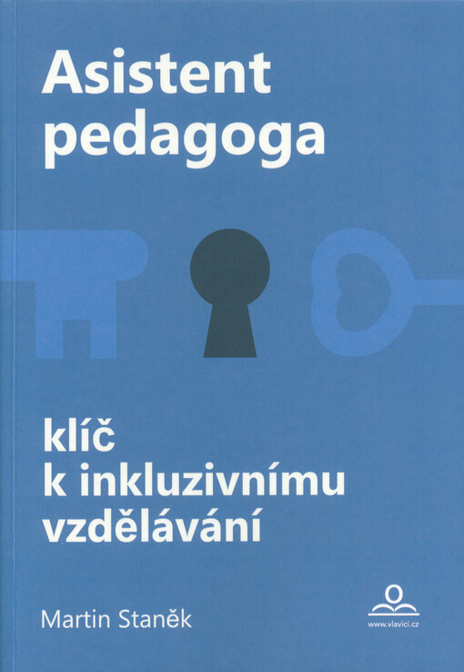 Asistent pedagoga : klíč k inkluzivnímu vzdělávání