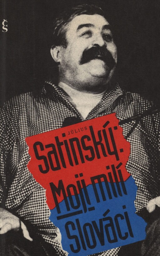Moji milí Slováci: dopisy rodákům o nebezpečích, která jim hrozí
