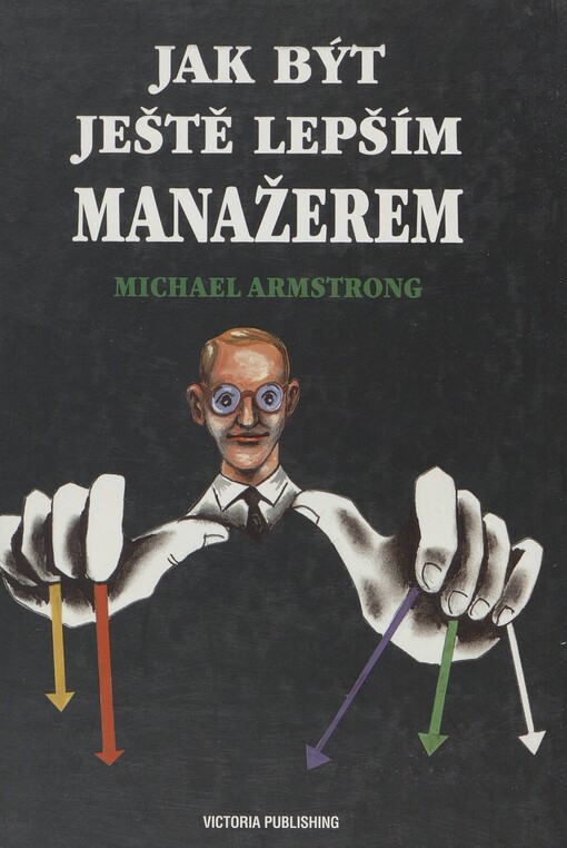 Jak být ještě lepším manažerem