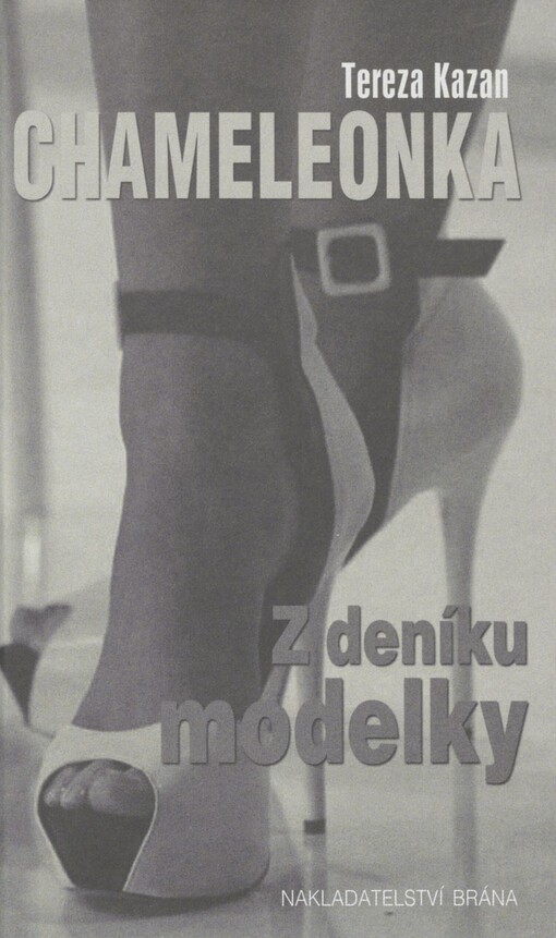 Chameleonka: z deníku modelky