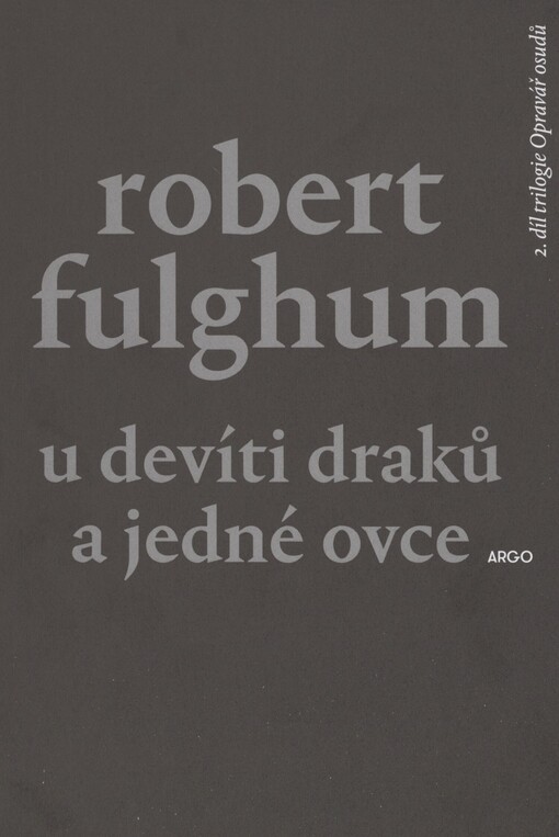 U devíti draků a jedné ovce: 2. díl trilogie Opravář osudů