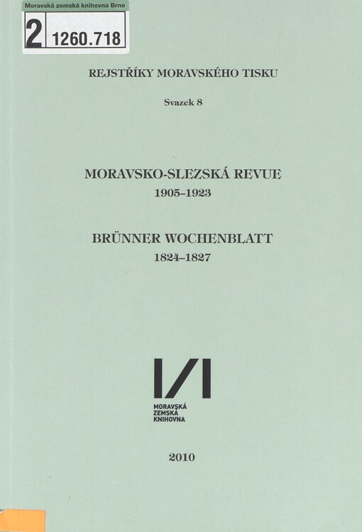Moravsko-slezská revue 1905-1923: Brünner Wochenblatt 1824-1827
