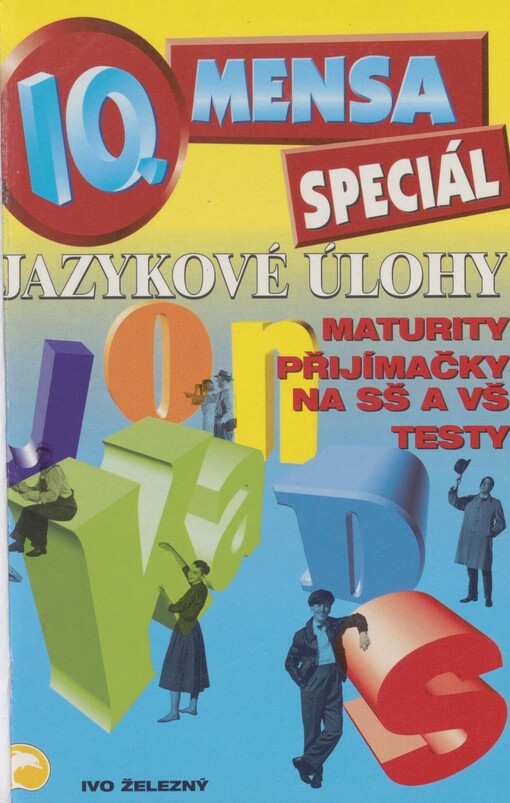 IQ mensa speciál. [A]. Jazykové úlohy