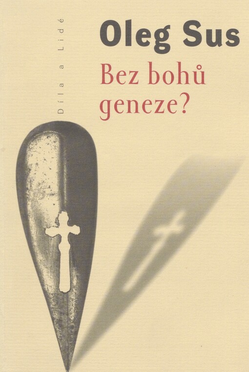 Bez bohů geneze?