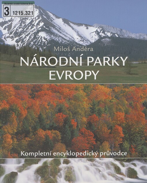 Národní parky Evropy: kompletní encyklopedický průvodce