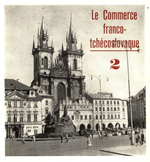 Československo-francouzský obchod =: Le Commerce franco-tchécoslovaque