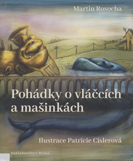 Pohádky o vláčcích a mašinkách