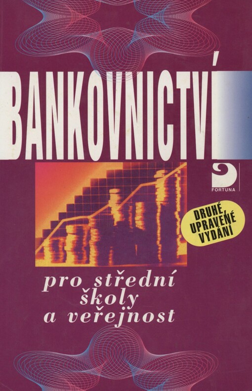 Bankovnictví pro střední školy a veřejnost