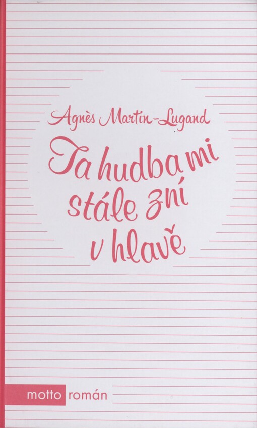 Ta hudba mi stále zní v hlavě