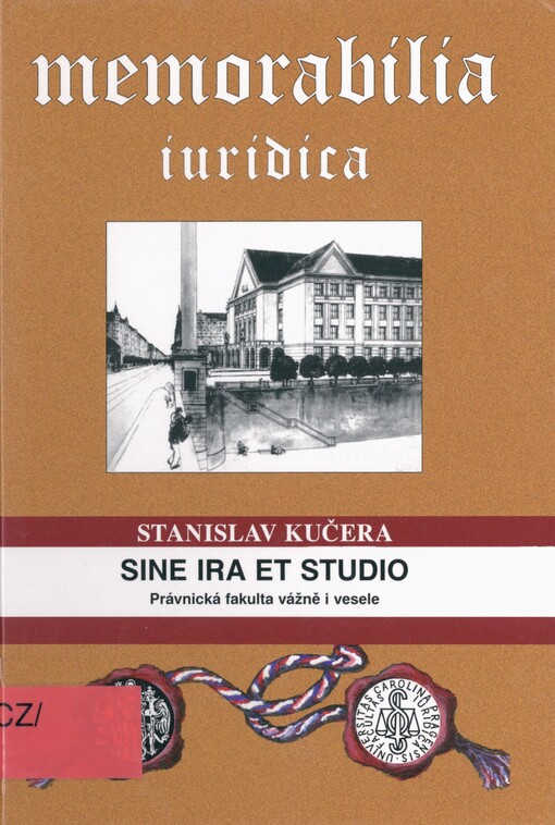 Sine ira et studio: Právnická fakulta vážně i vesele
