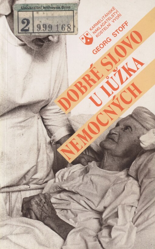 Dobré slovo u lůžka nemocných