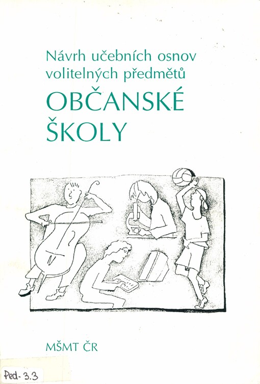 Návrh učebních osnov volitelných předmětů občanské školy
