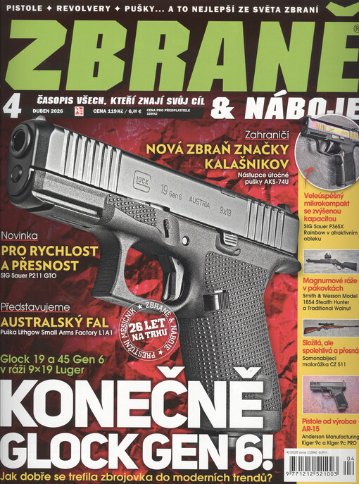 Zbraně & náboje : časopis muže, který zná svůj cíl