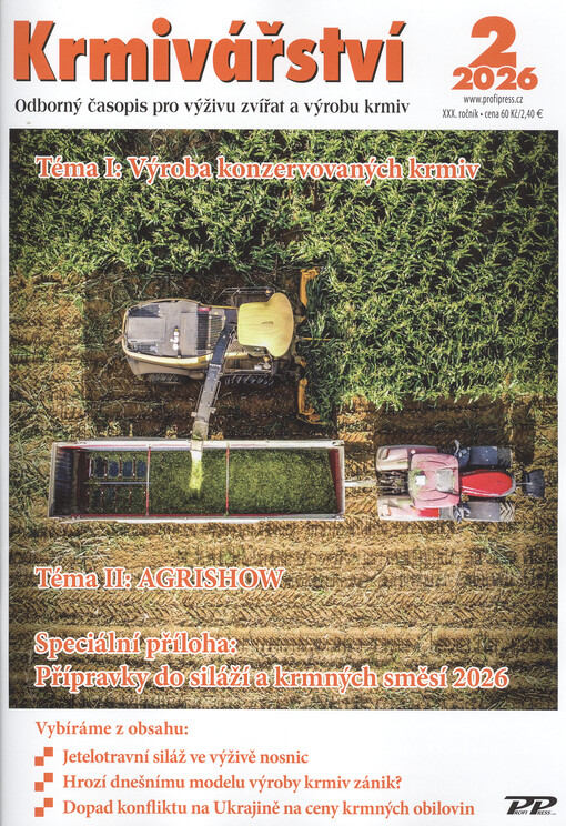 Krmivářství = Krmivárstvo : mezinárodní odborný časopis zaměřený na výživu zvířat a veterinární medicínu