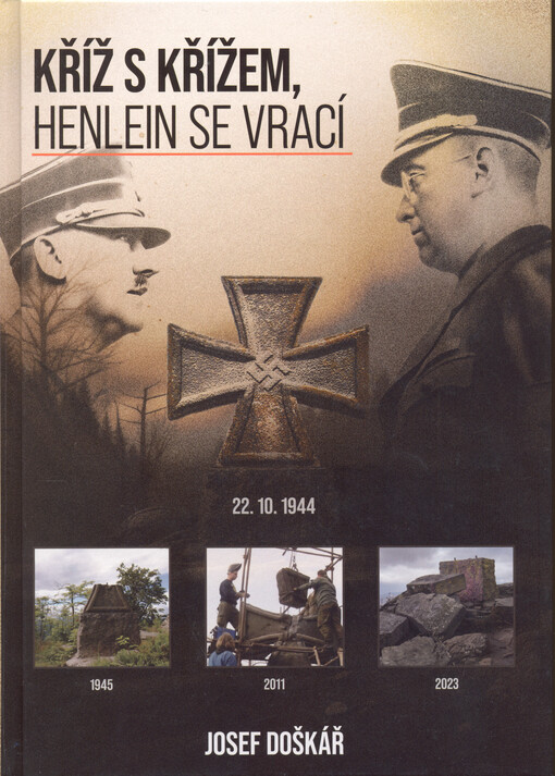 Kříž s křížem : Henlein se vrací
