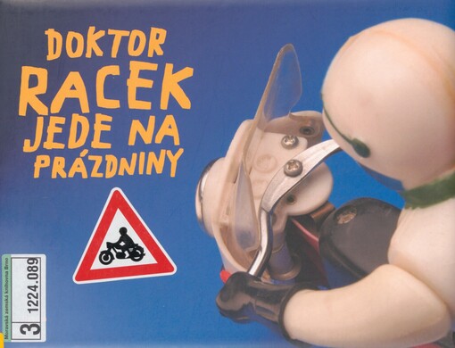 Doktor Racek jede na prázdniny
