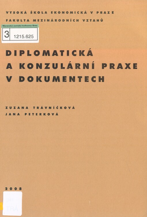 Diplomatická a konzulární praxe v dokumentech