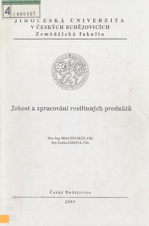 Jakost a zpracování rostlinných produktů