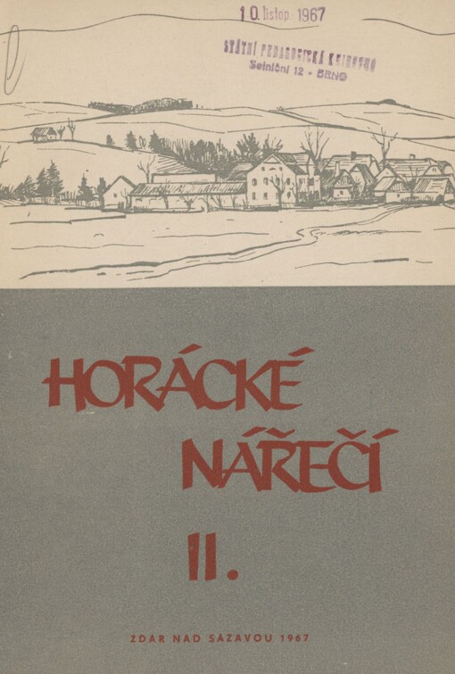Horácké nářečí: besedy s dědouškem Ondráčkem