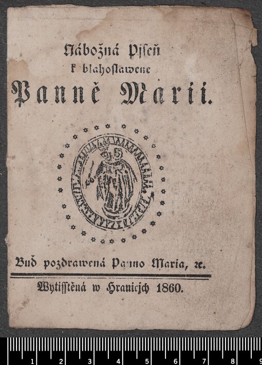 Nábožná Pjseň k blahoslawené Panně Marii: Buď pozdrawená Panno Maria, etc