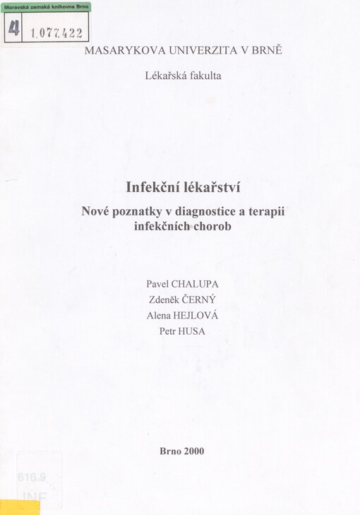 Infekční lékařství: nové poznatky v diagnostice a terapii infekčních chorob