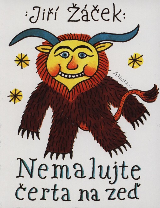 Nemalujte čerta na zeď