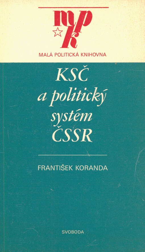 KSČ a politický systém ČSSR