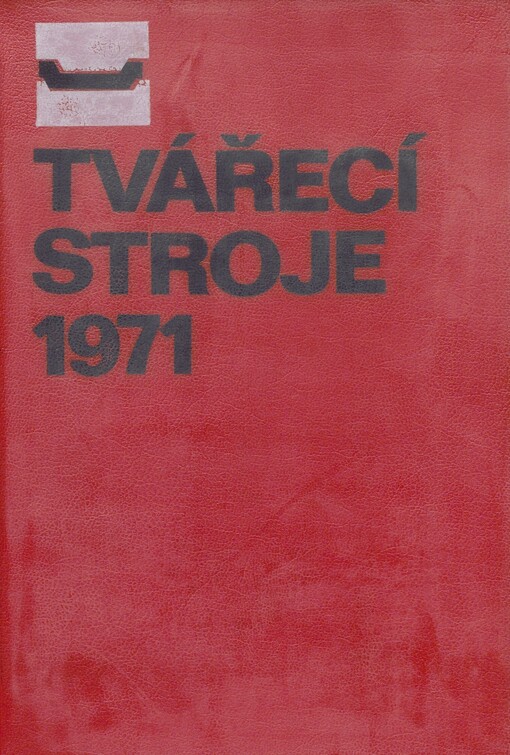 Tvářecí stroje 1971