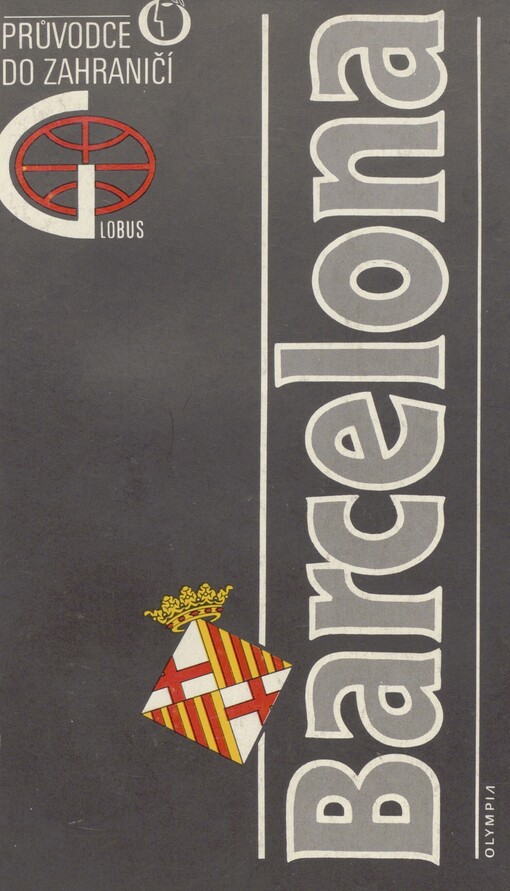 Barcelona: průvodce do zahraničí