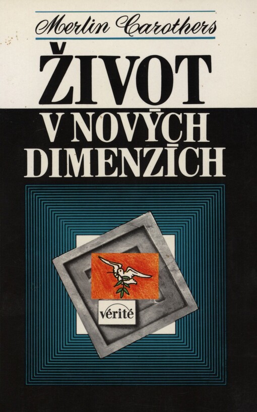 Život v nových dimenzích