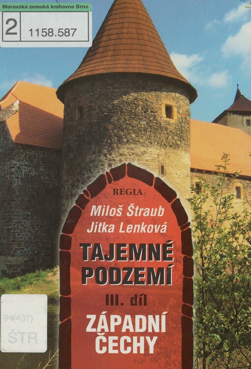 Tajemné podzemí. III. díl. Západní Čechy