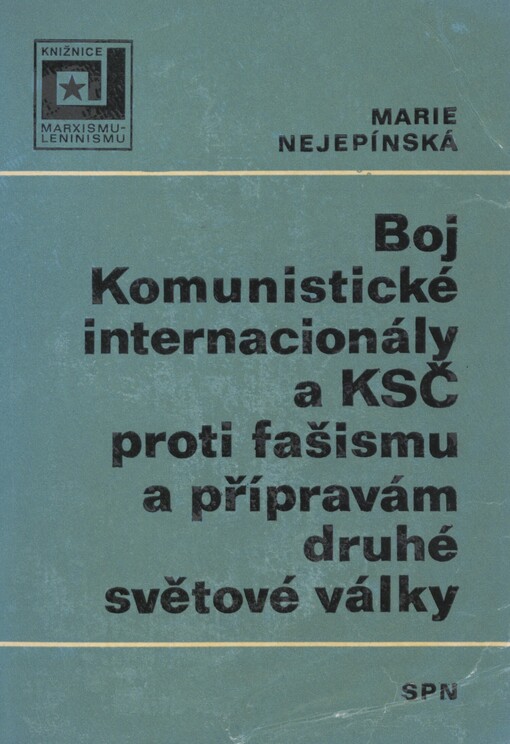 Boj Komunistické internacionály a KSČ proti fašismu a přípravám druhé světové války