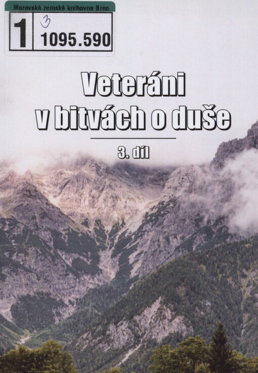 Veteráni v bitvách o duše: rozhovory s duchovními syny Dona Boska o jejich životních cestách v minulosti pro naši přítomnost