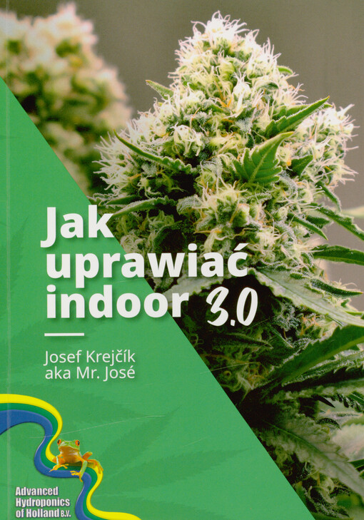Jak uprawiać indoor 3.0