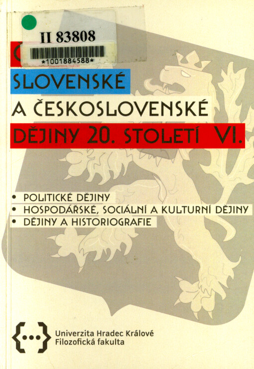České, slovenské a československé dějiny 20. století ...