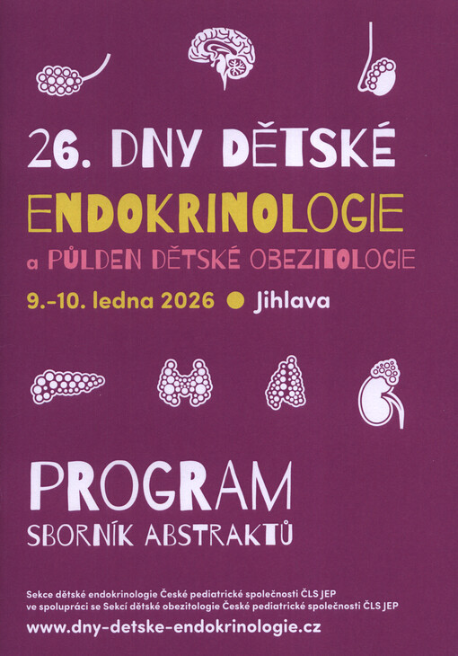 ... dny dětské endokrinologie ... : (... setkání Pracovní skupiny dětskou endokrinologii ČPS) ...