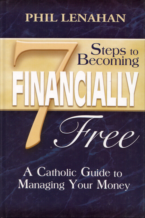 7 Steps to Becoming Financially Free