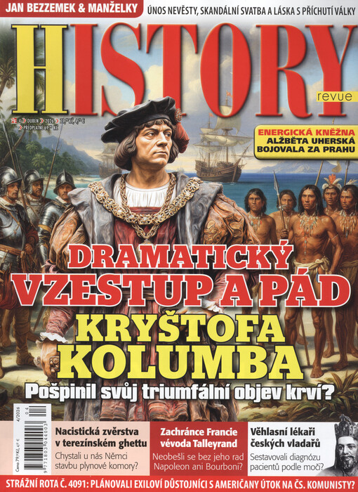 History revue : dějinné otazníky - bitvy - osudy mocných - spiknutí - historické omyly