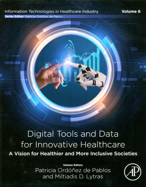 Digital tools and data for innovative healthcare : a vision for healthier and more inclusive societies