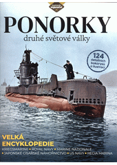 Ponorky druhé světové války  (odkaz v elektronickém katalogu)